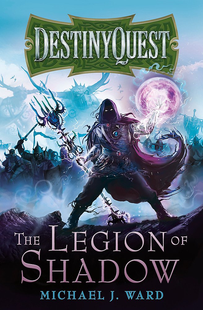 The Legion of Shadow: DestinyQuest Book 1 Fantasy & Sci-Fi