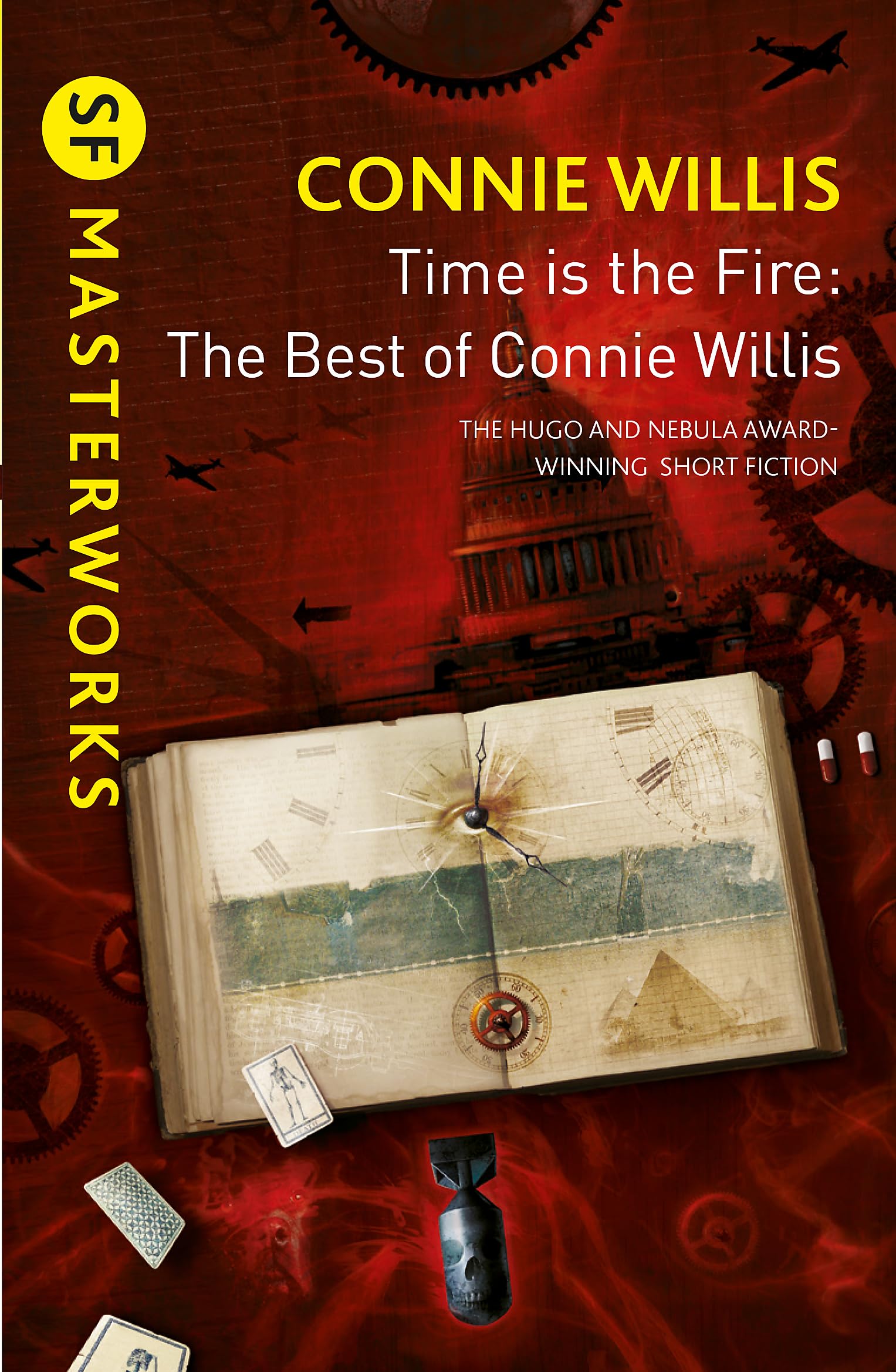 Time is the Fire: The Best of Connie Willis (S.F. Masterworks) Contemporary literature
