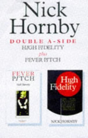 Double A-side: "Fever Pitch", "High Fidelity" Books