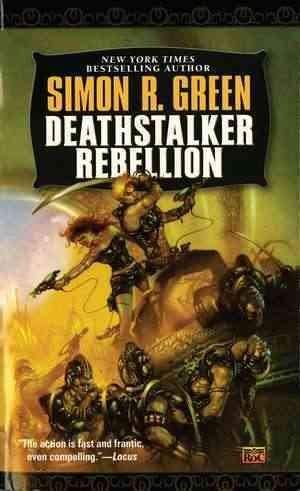 Deathstalker Rebellion: Deathstalker PB Fantasy & Sci-Fi