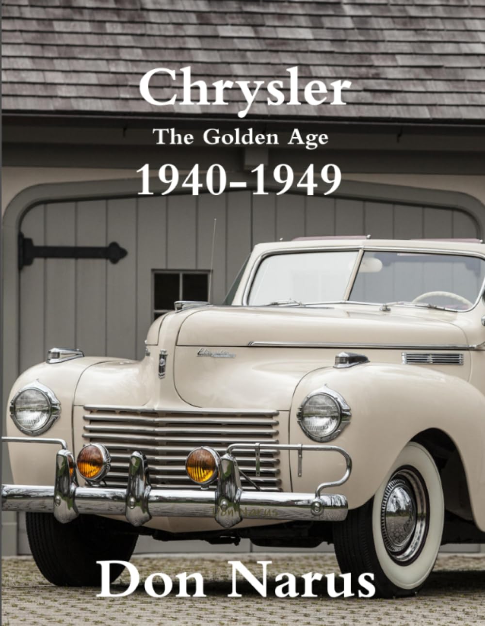 Chrysler- The Golden Age 1940-1949 General education