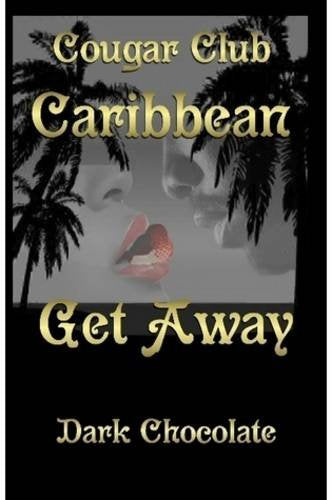 Cougar Club: Caribbean Get-Away Fantasy & Sci-Fi