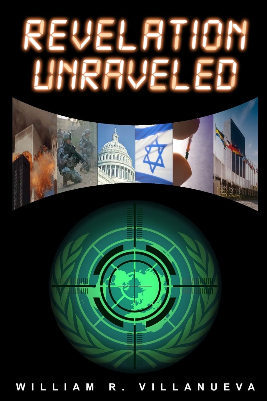 Revelation Unraveled: A Clear View of Bible Prophecy Religion & Esotericism