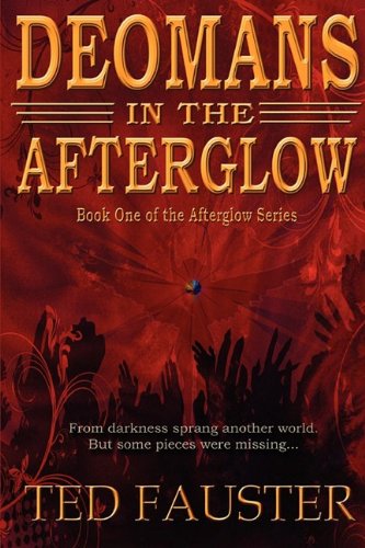 Deomans in the Afterglow Fantasy & Sci-Fi
