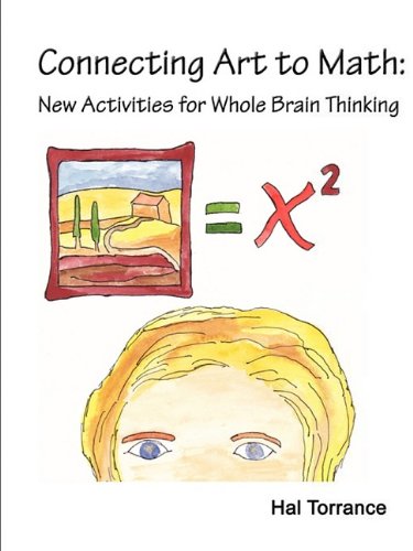 Connecting Art to Math: New Activities for Whole Brain Thinking Medicine