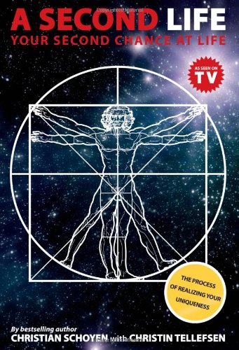 A Second Life: Your Second Chance at Life Books