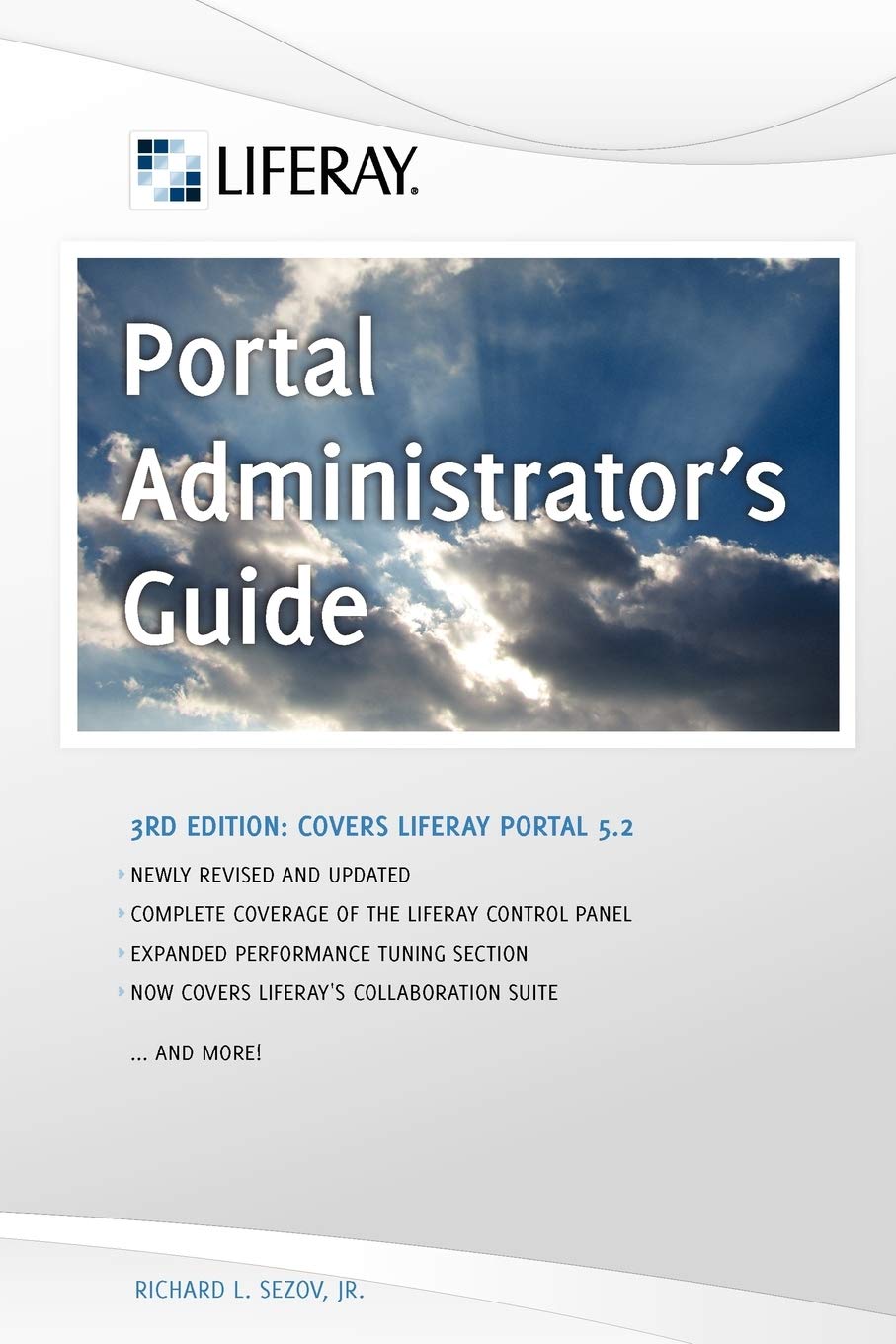 Liferay Portal Administrator's Guide, 3rd Edition Computer Science