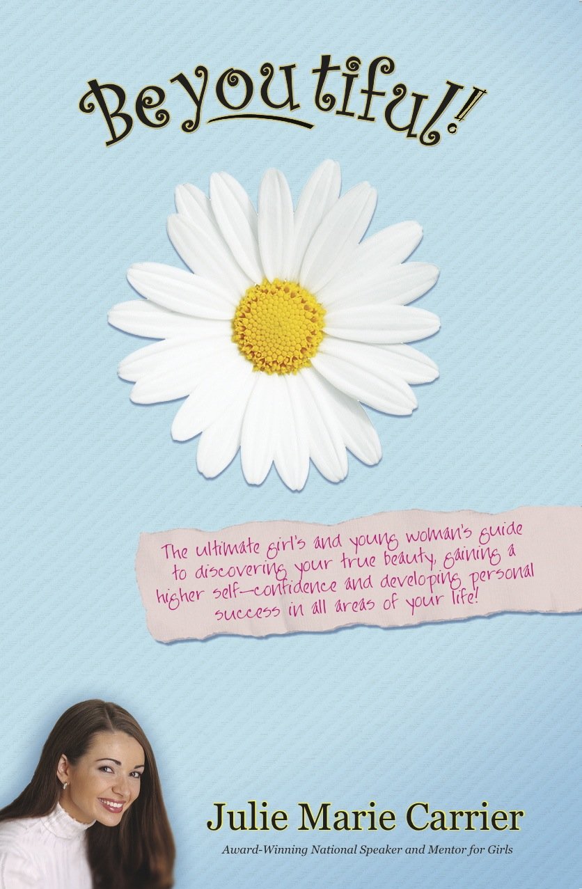 BeYoutiful the ultimate Girl's and young woman's g Books