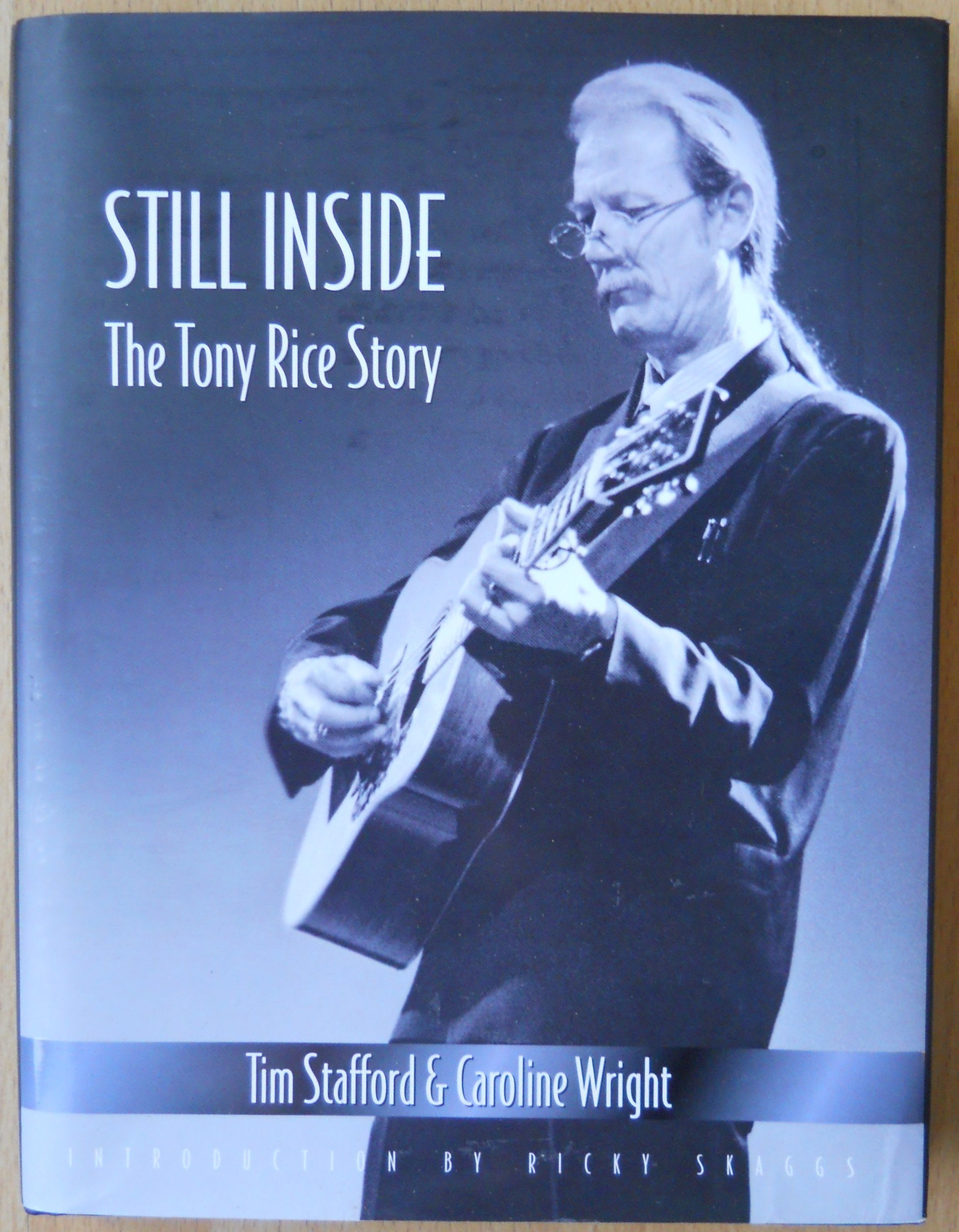 Still Inside: The Tony Rice Story Books
