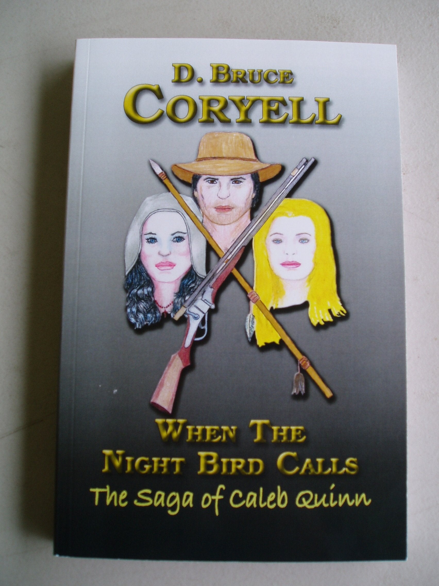When The Night Bird Calls: The Saga of Caleb Quinn book