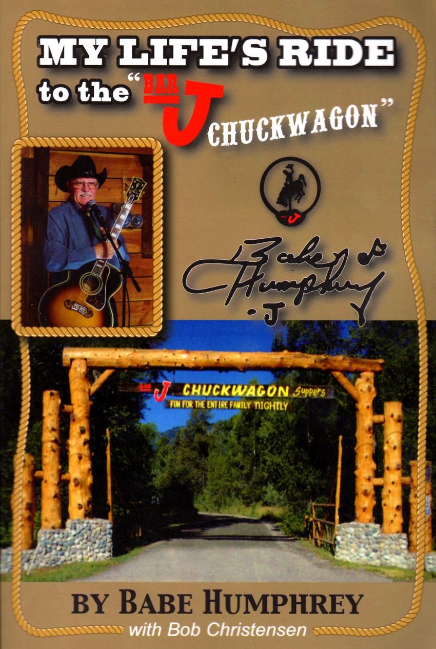 My Life's Ride to the "Bar J Chuckwagon" book