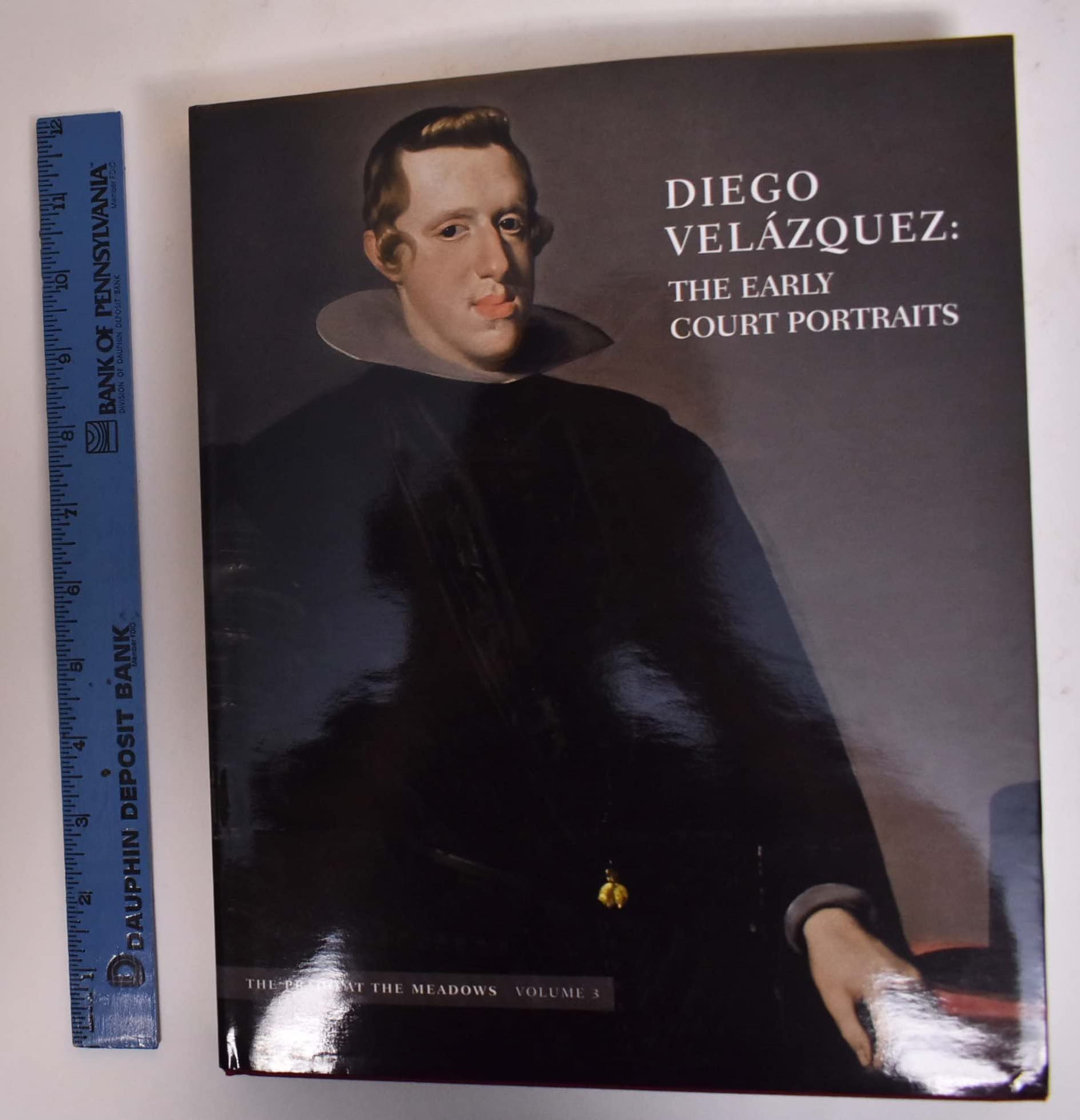 Diego Velazquez: The Early Court Portraits: The Praedo At The Meadows: Volume 3 book