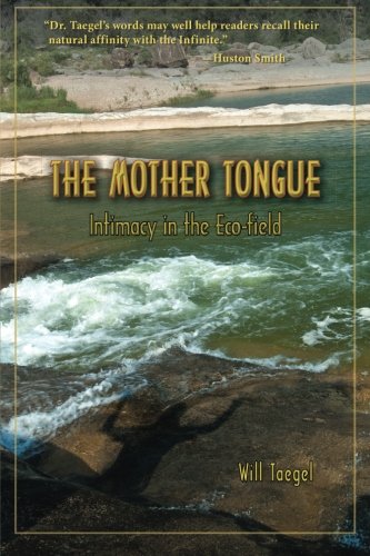 The Mother Tongue: Intimacy in the Eco-field Philosophy