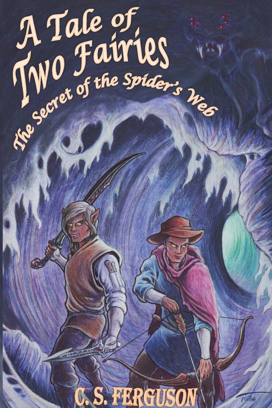 A Tale of Two Fairies: The Secret of the Spider's Web Novels & Short Stories