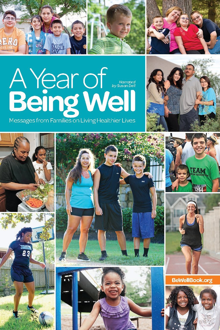 A Year of Being Well: Messages From Families on Living Healthier Lives Books