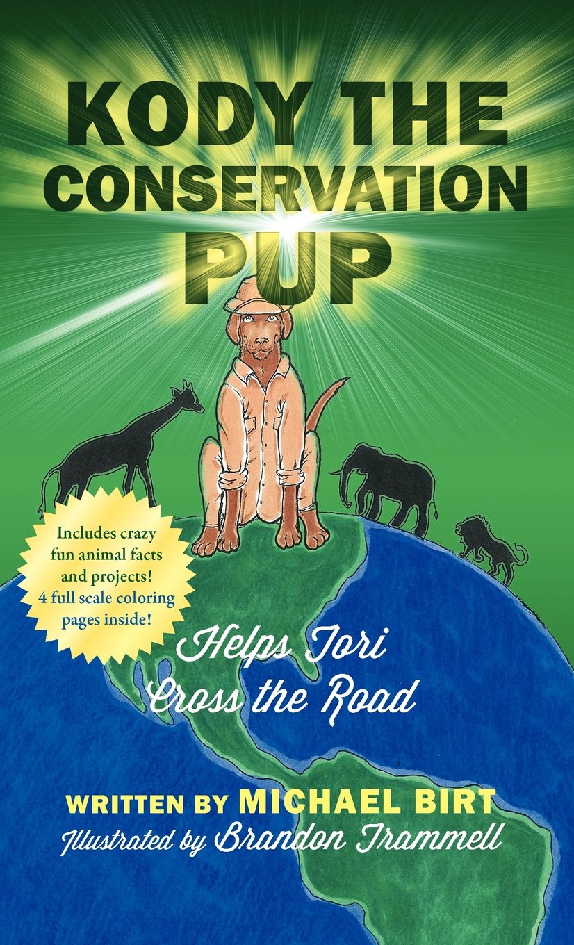 Kody the Conservation Pup: Helps Tori Cross the Road Mathematics