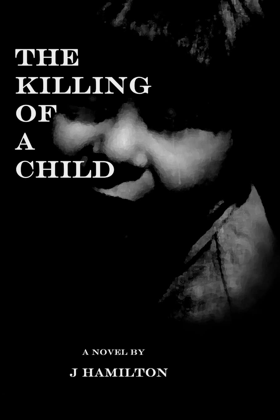 The Killing of a Child Memories