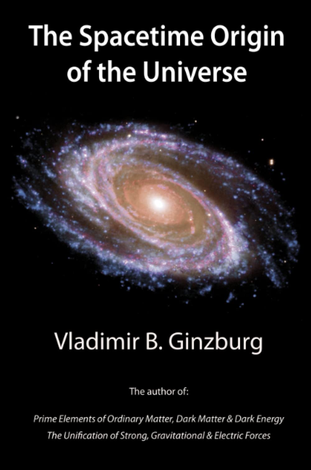 The Spacetime Origin of the Universe Business & Technology