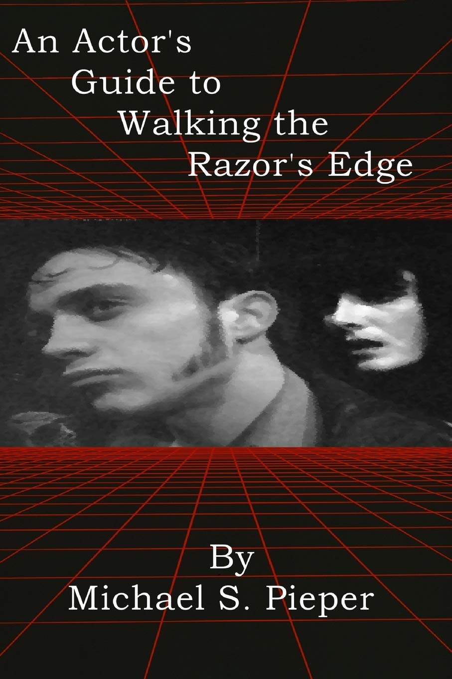 Product Image: An Actor's Guide to Walking the Razor's Edge