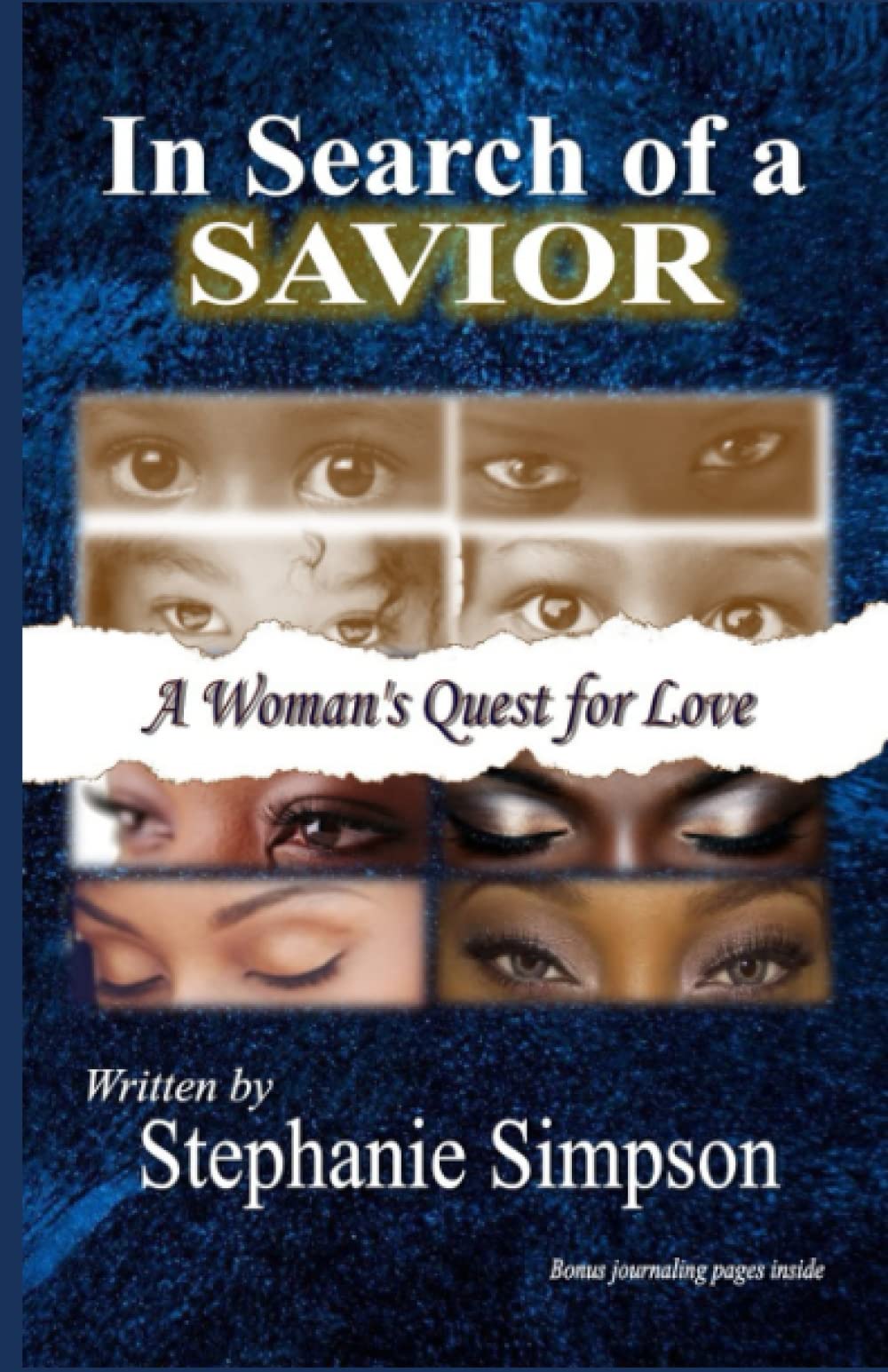 In Search of a Savior: A Woman's Quest for Love Personalities