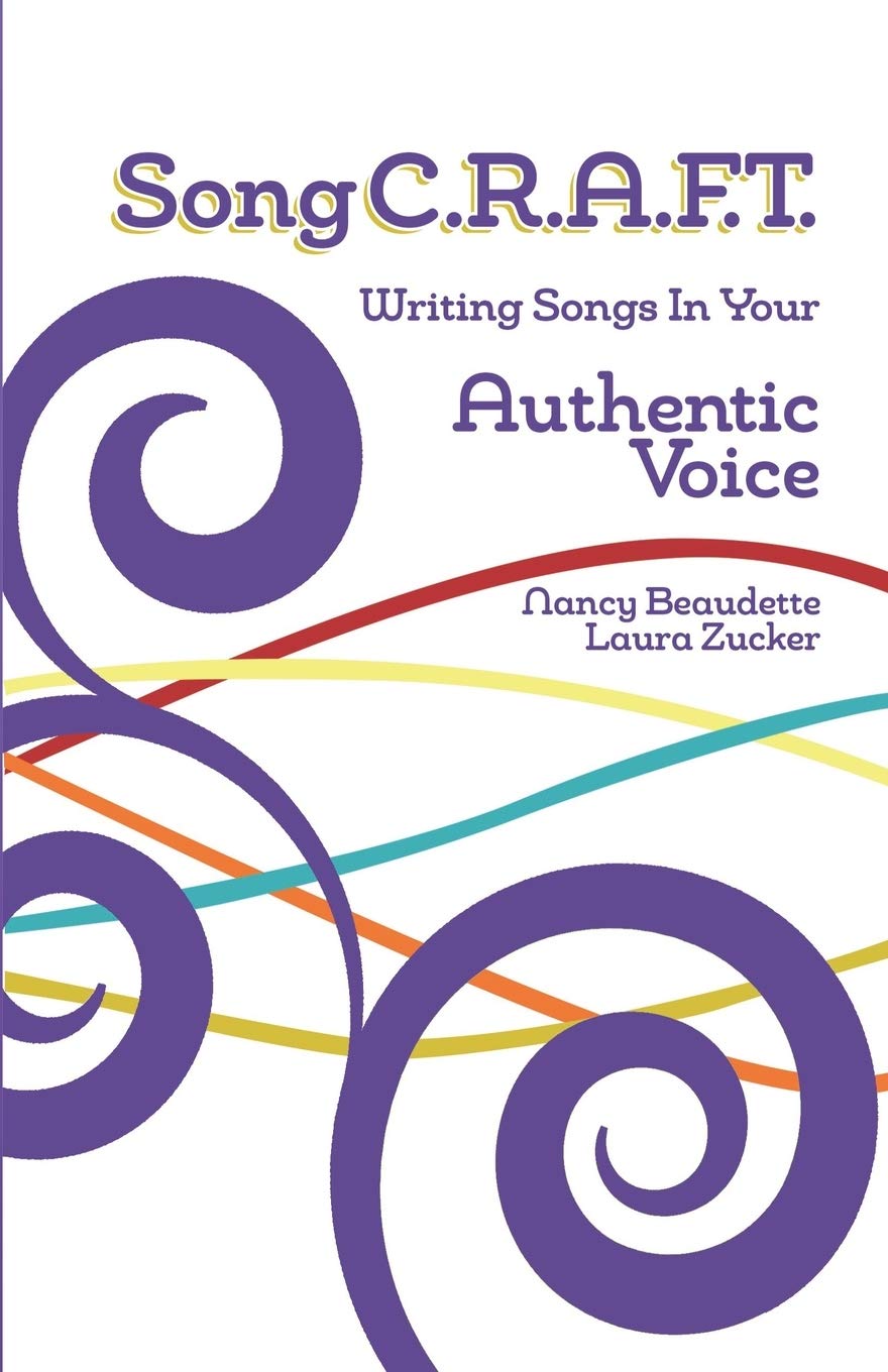 SongC.R.A.F.T. Writing Songs In Your Authentic Voice Arts & Music