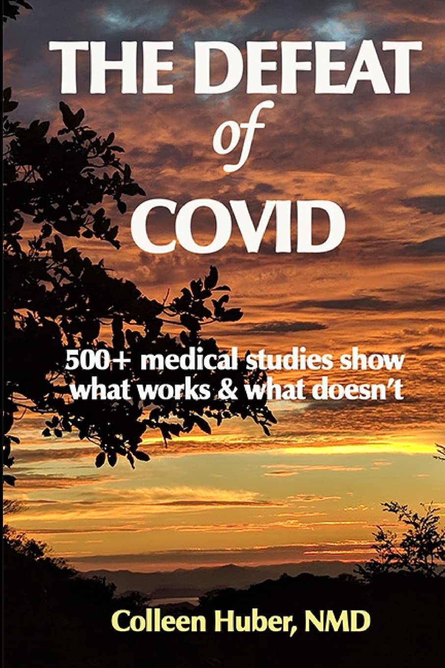 The Defeat of COVID Medicine