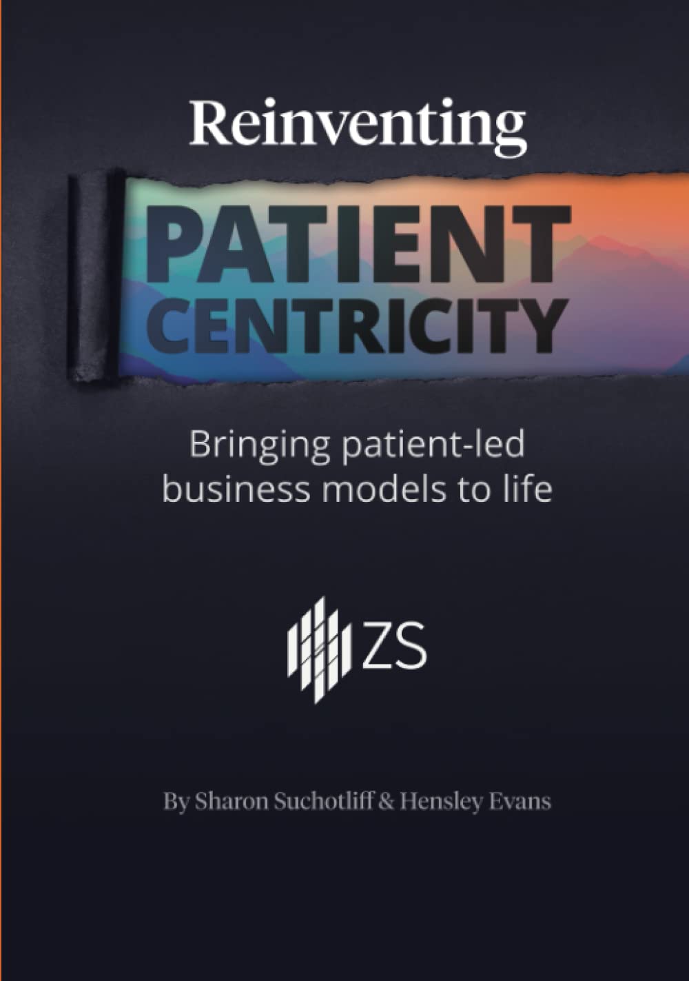 Reinventing Patient Centricity: Bringing patient-led business models to life Business, Finance & Career