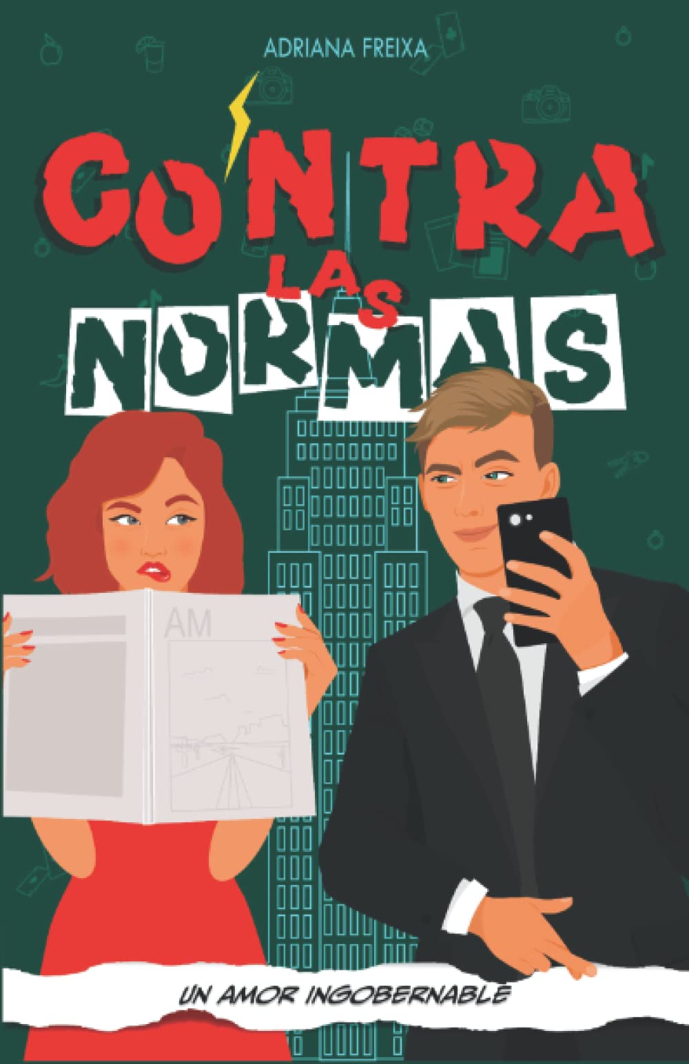 Contra las normas: Un amor ingobernable book