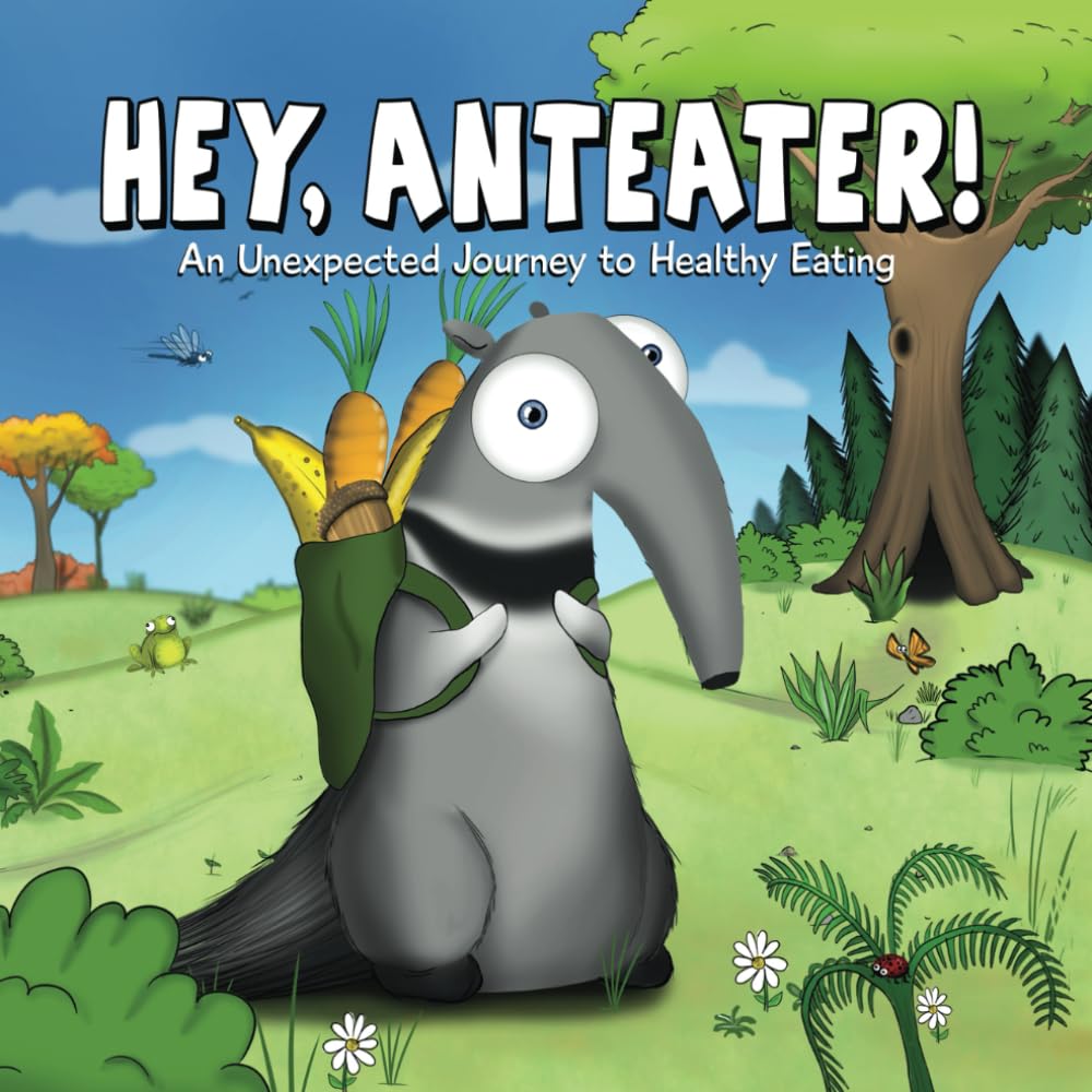 Hey, Anteater! (Anteater and Ant Children's Books) Health, Nutrition & Fitness
