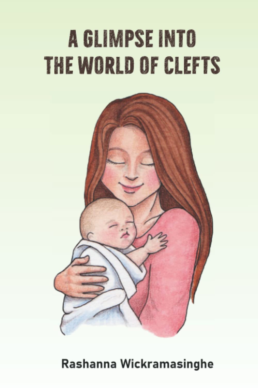 A GLIMPSE INTO THE WORLD OF CLEFTS Medicine