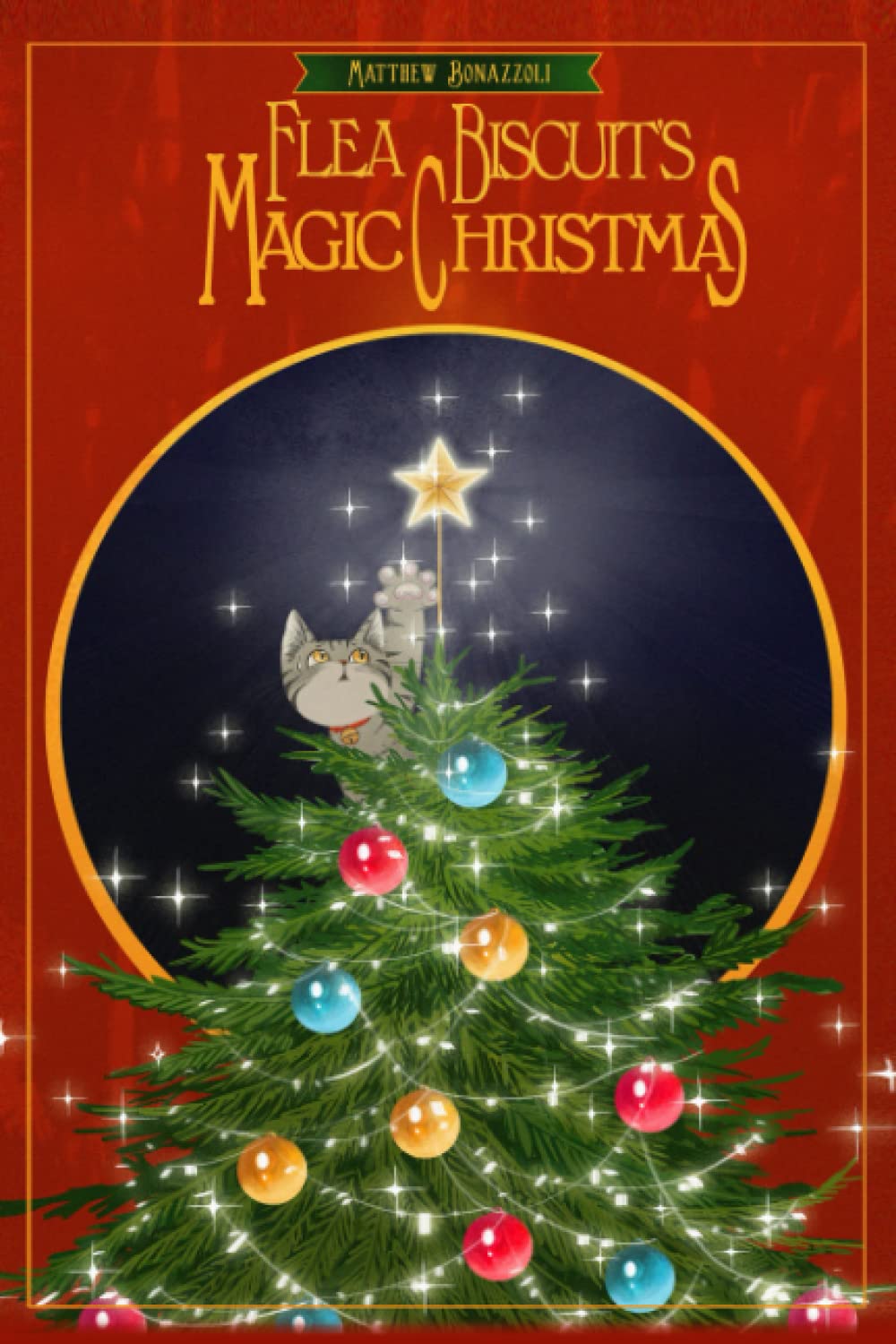 Flea Biscuit's Magic Christmas (Flea Biscuit and Friends, Band 3) Holiday Reading
