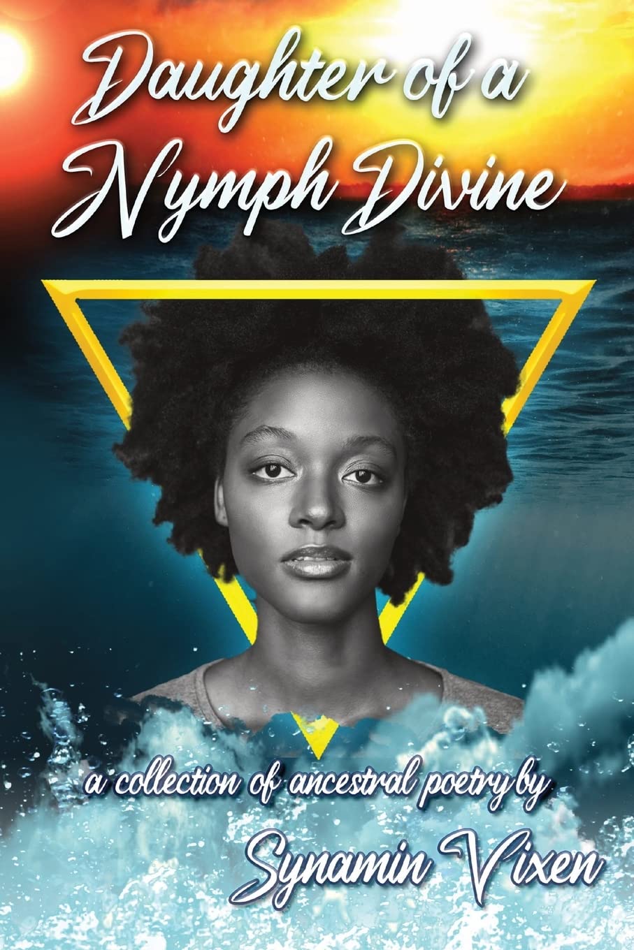 Daughter of a Nymph Divine Poetry