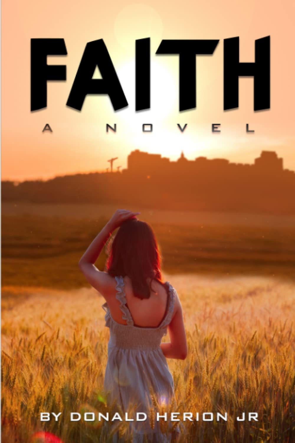 Faith: A Novel Religion & Esotericism