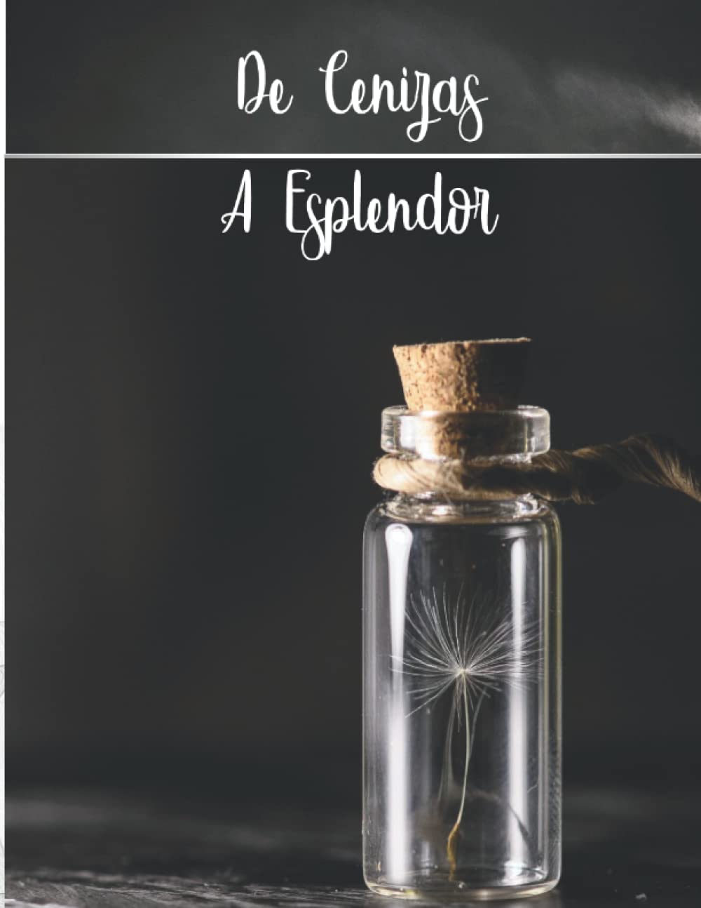 De Cenizas a Esplendor Self-help