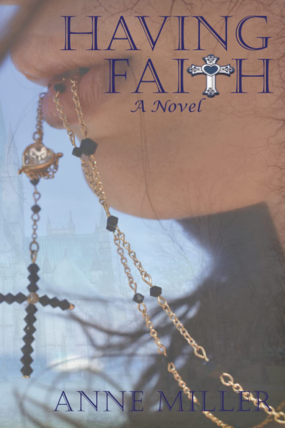 Having Faith: A Novel (The Last Photograph Series) Contemporary Romance