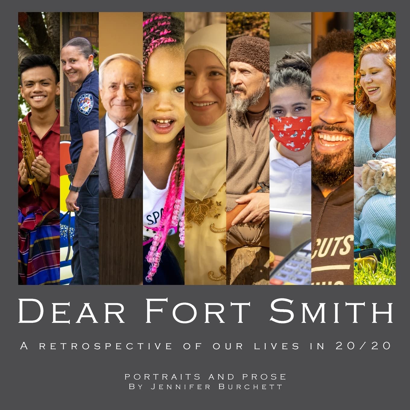 Dear Fort Smith: A Retrospective of Our Lives in 20/20 Memories