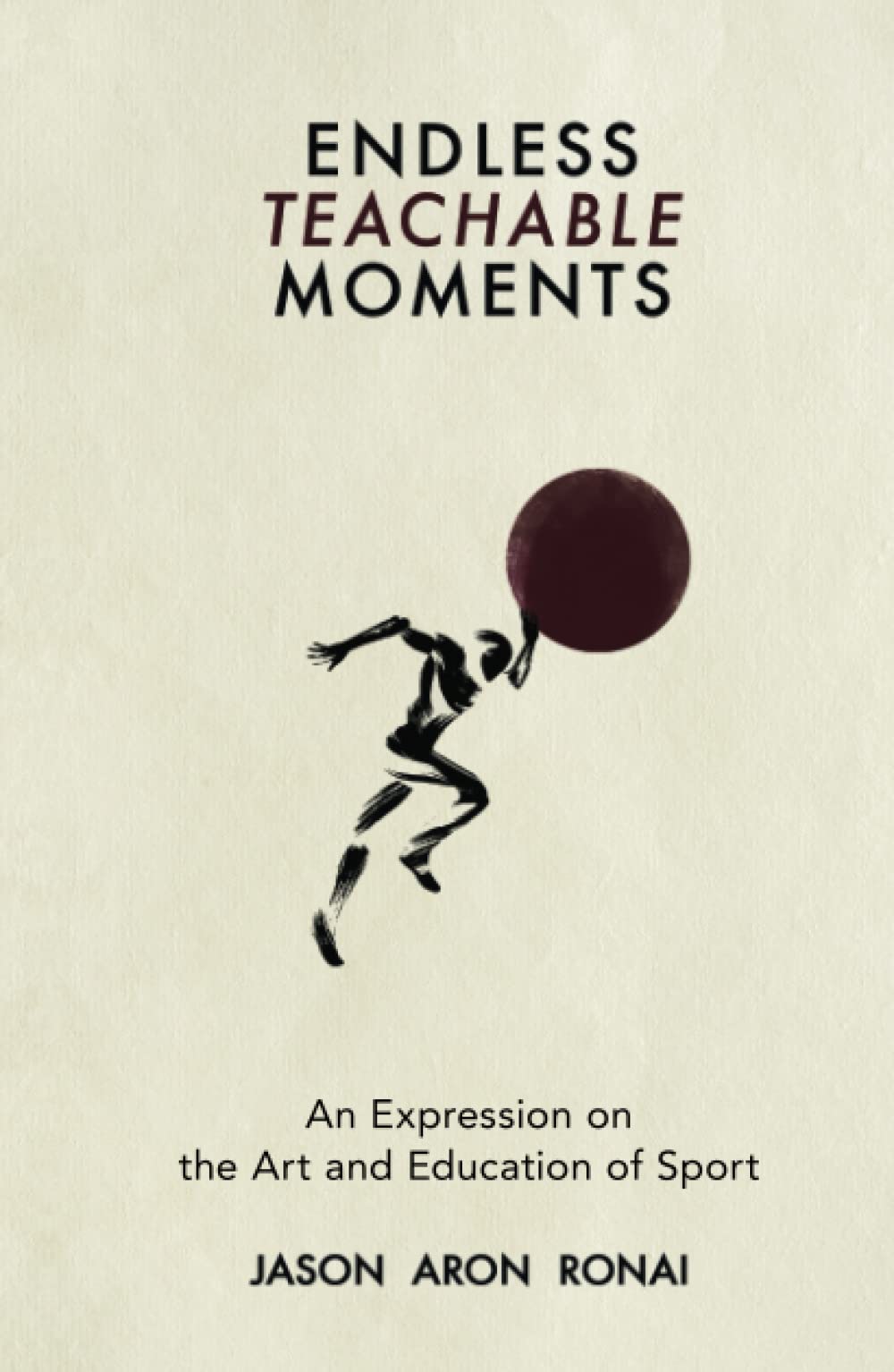 Endless Teachable Moments: An Expression on the Art and Education of Sport Poetry