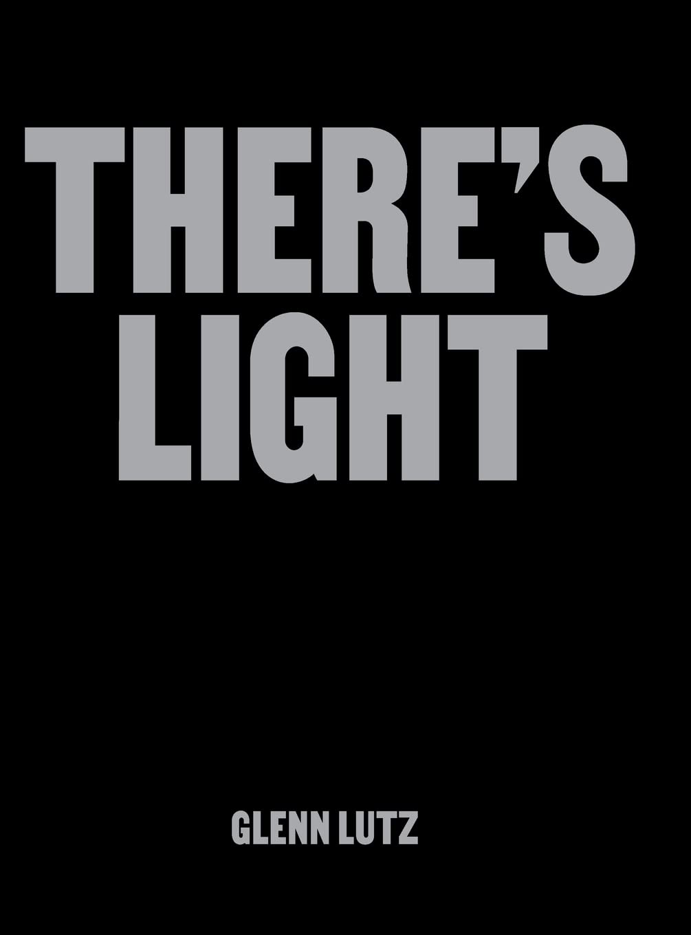 THERE'S LIGHT: Artworks & Conversations Examining Black Masculinity, Identity & Mental Well-being Books