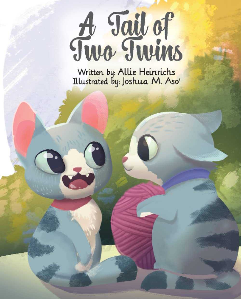 A Tail of Two Twins: A motivational children's book about two twin cats who embrace their unique nature Non-fiction