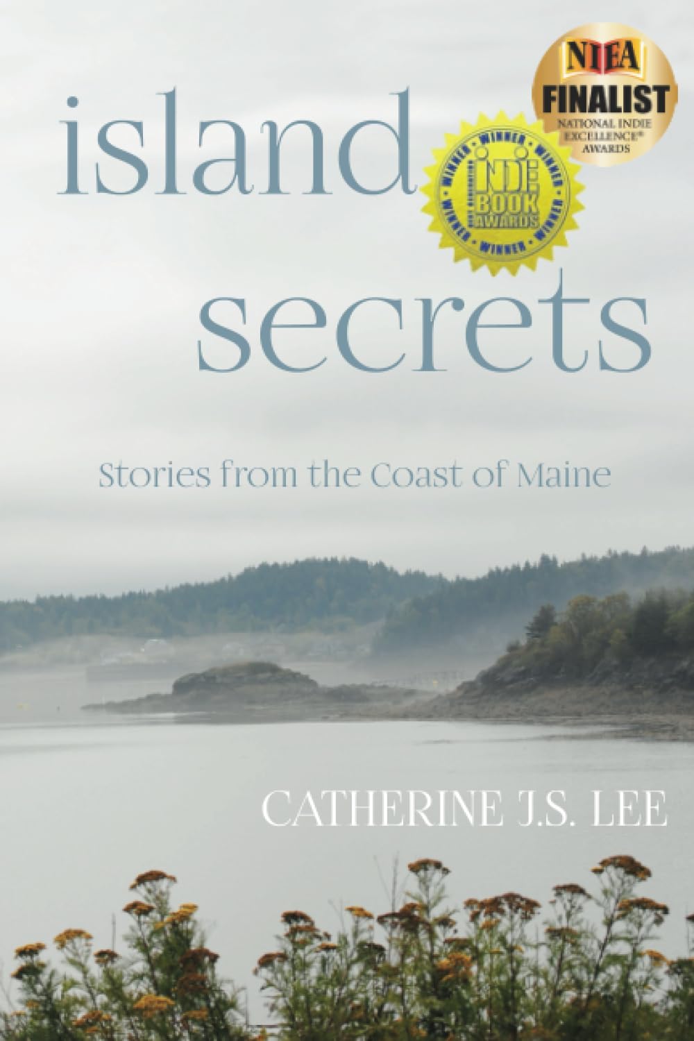 Island Secrets: Stories from the Coast of Maine Essays & Short Stories