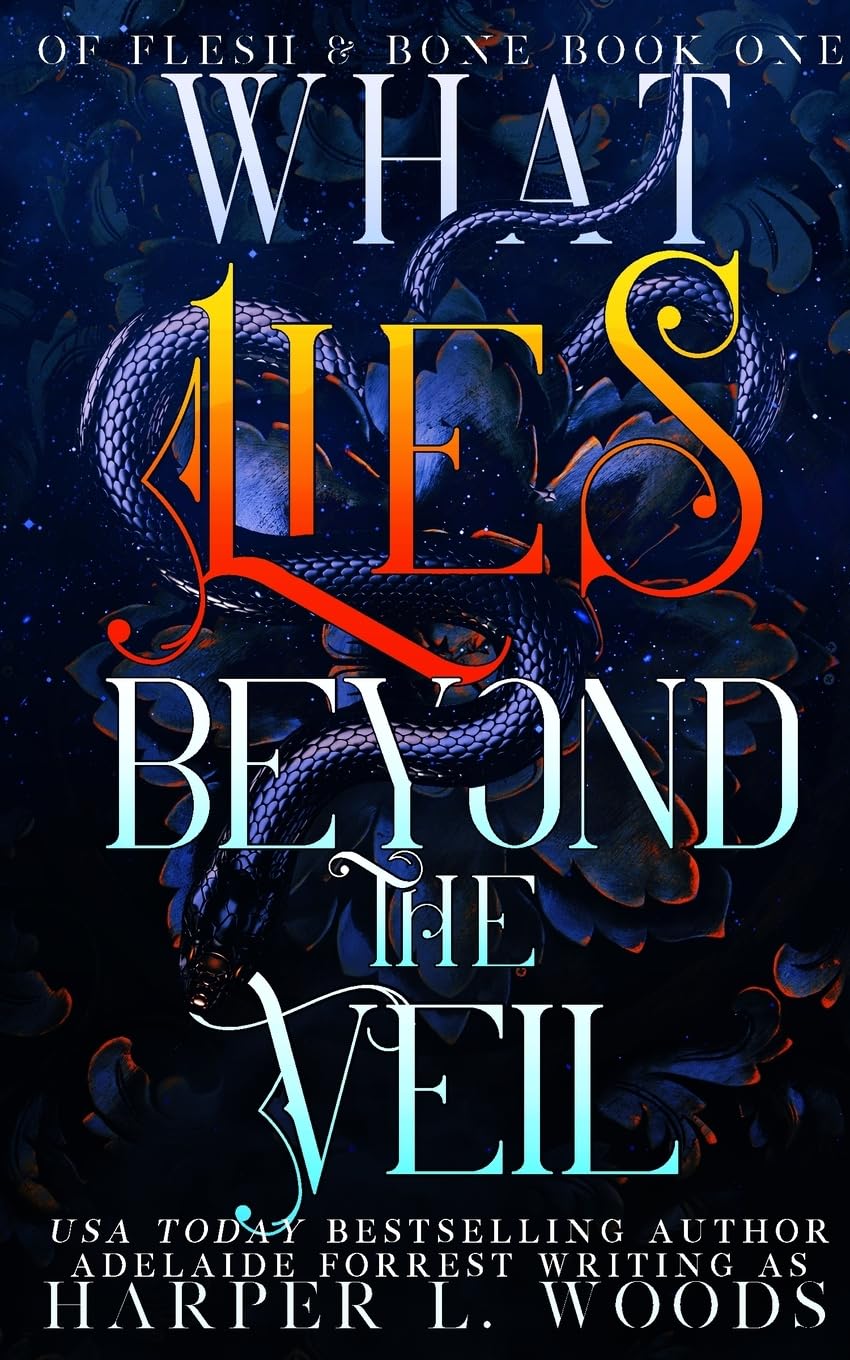 What Lies Beyond the Veil (Of Flesh & Bone Series, Band 1) Dark Fantasy