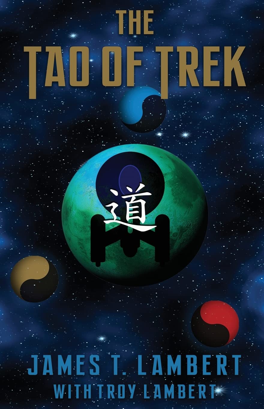 The Tao of Trek Philosophy