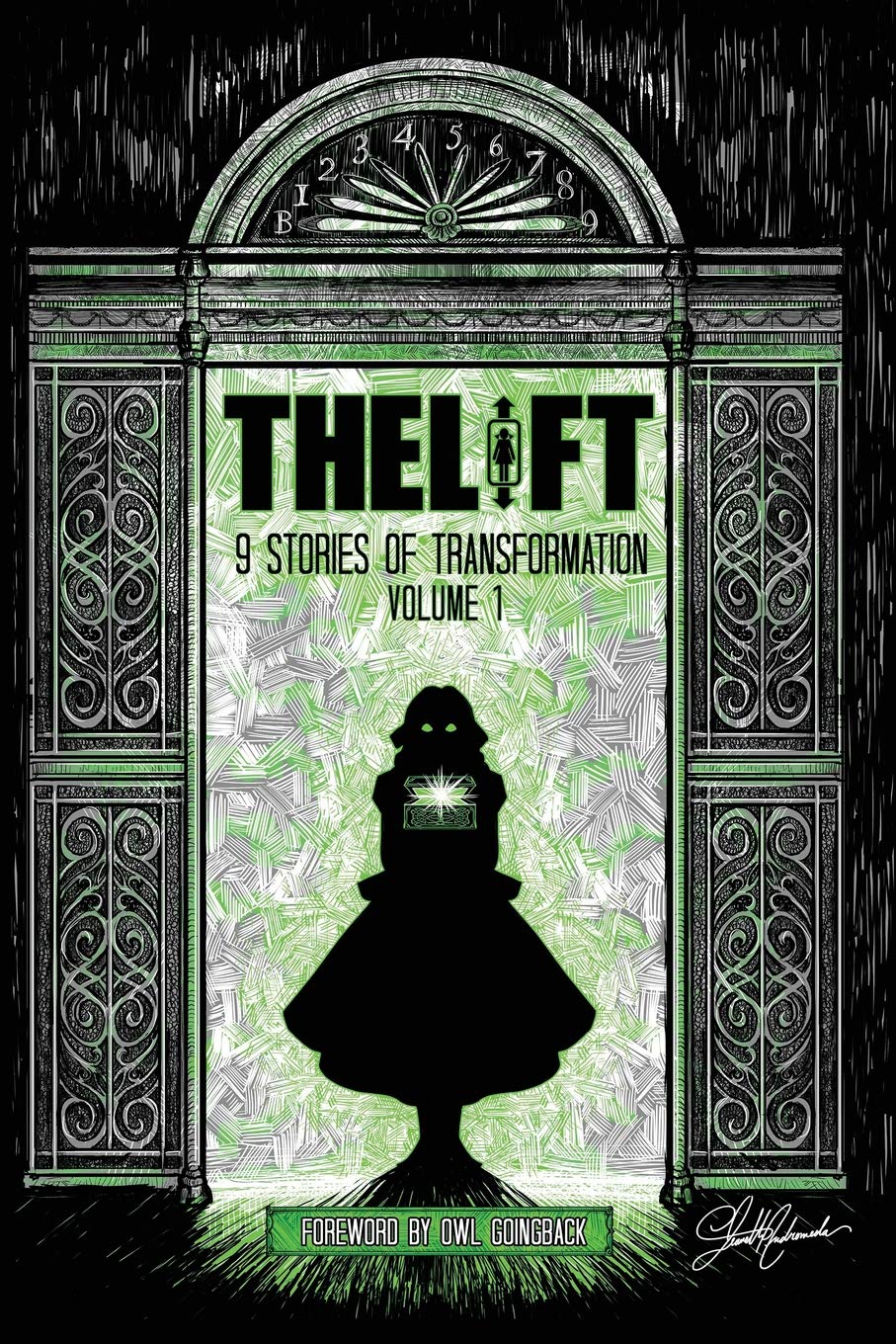 The Lift: Nine Stories of Transformation, Volume One Contemporary literature