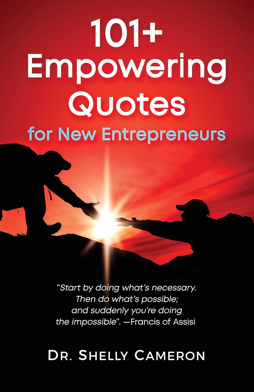101+ Empowering Quotes For New Entrepreneurs (Motivational Quotes) Business, Finance & Career