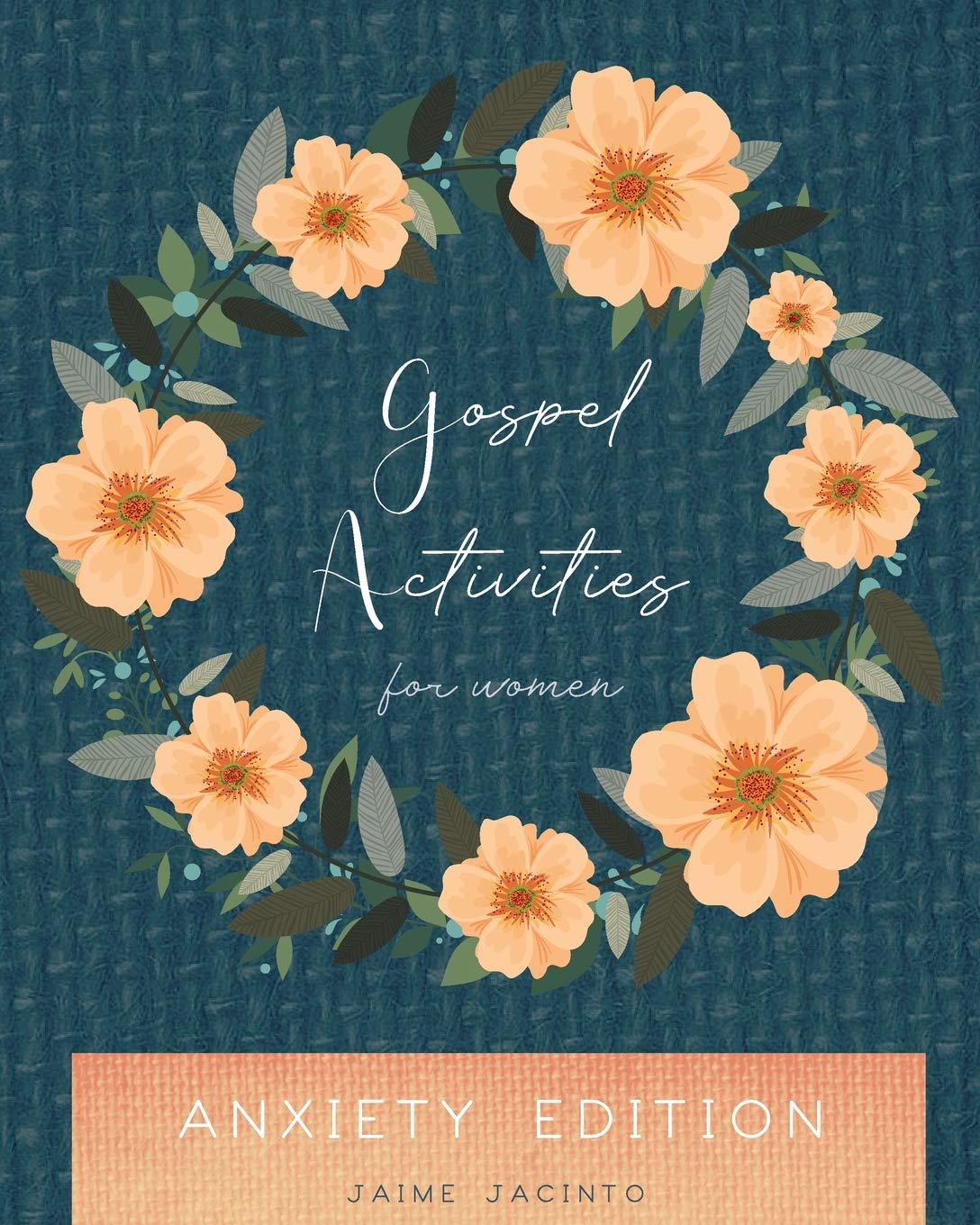 Gospel Activities for Women: Anxiety Edition Social Sciences