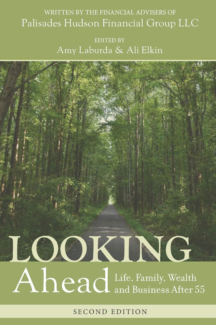 Looking Ahead: Life, Family, Wealth and Business After 55 Business, Finance & Career