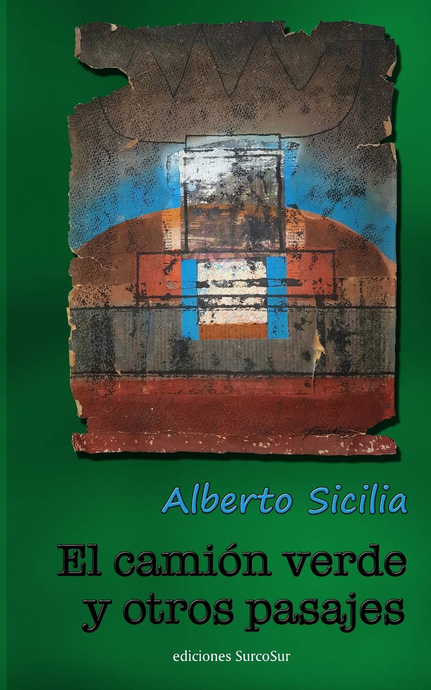 El Camión Verde y otros pasajes Poetry