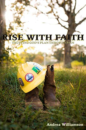 Rise With Faith: Trusting God's Plan Through Pain Religion & Esotericism