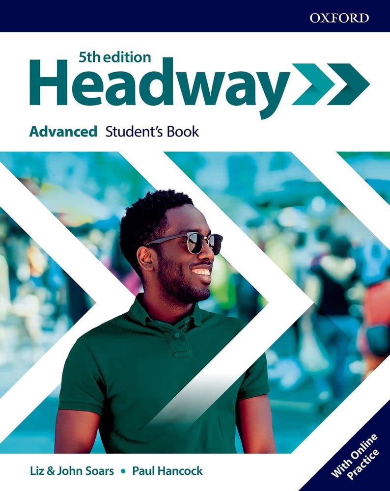 Headway: Advanced: Student's Book with Online Practice (Headway Fifth Edition) Foreign Languages ​​& Dictionaries