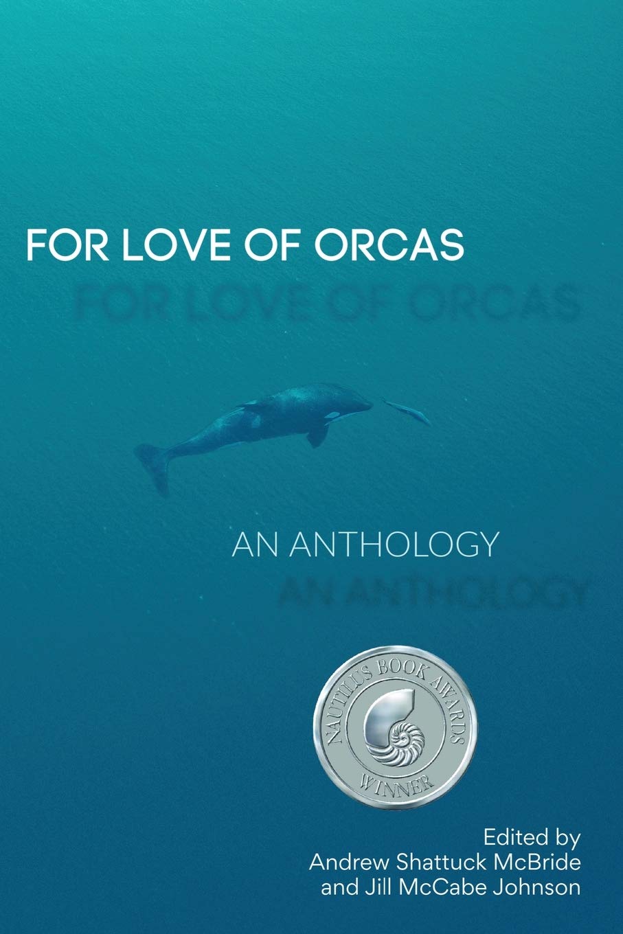 For Love of Orcas: An Anthology Fiction